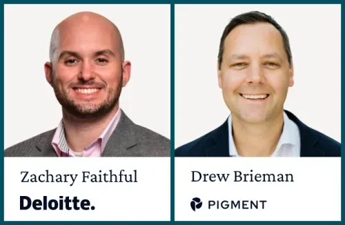 Headshots of Zachary Faithful from Deloitte and Drew Brieman from Pigment smiling on white backgrounds.
