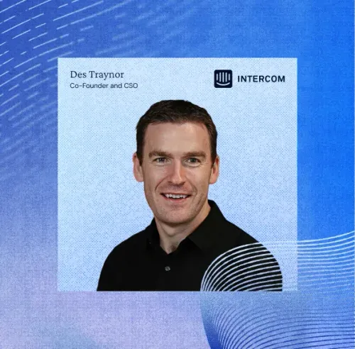 Des Traynor (Intercom) : Comment nous avons reconstruit l’entreprise pour l’ère de l’IA