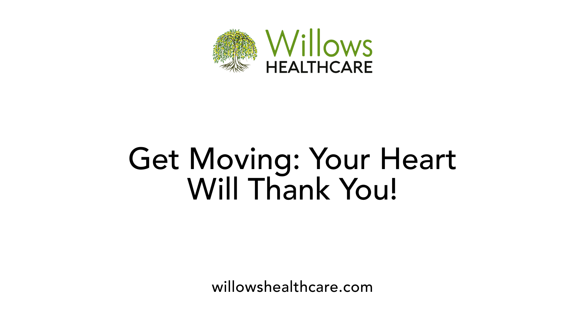 Get Moving: Your Heart Will Thank You!