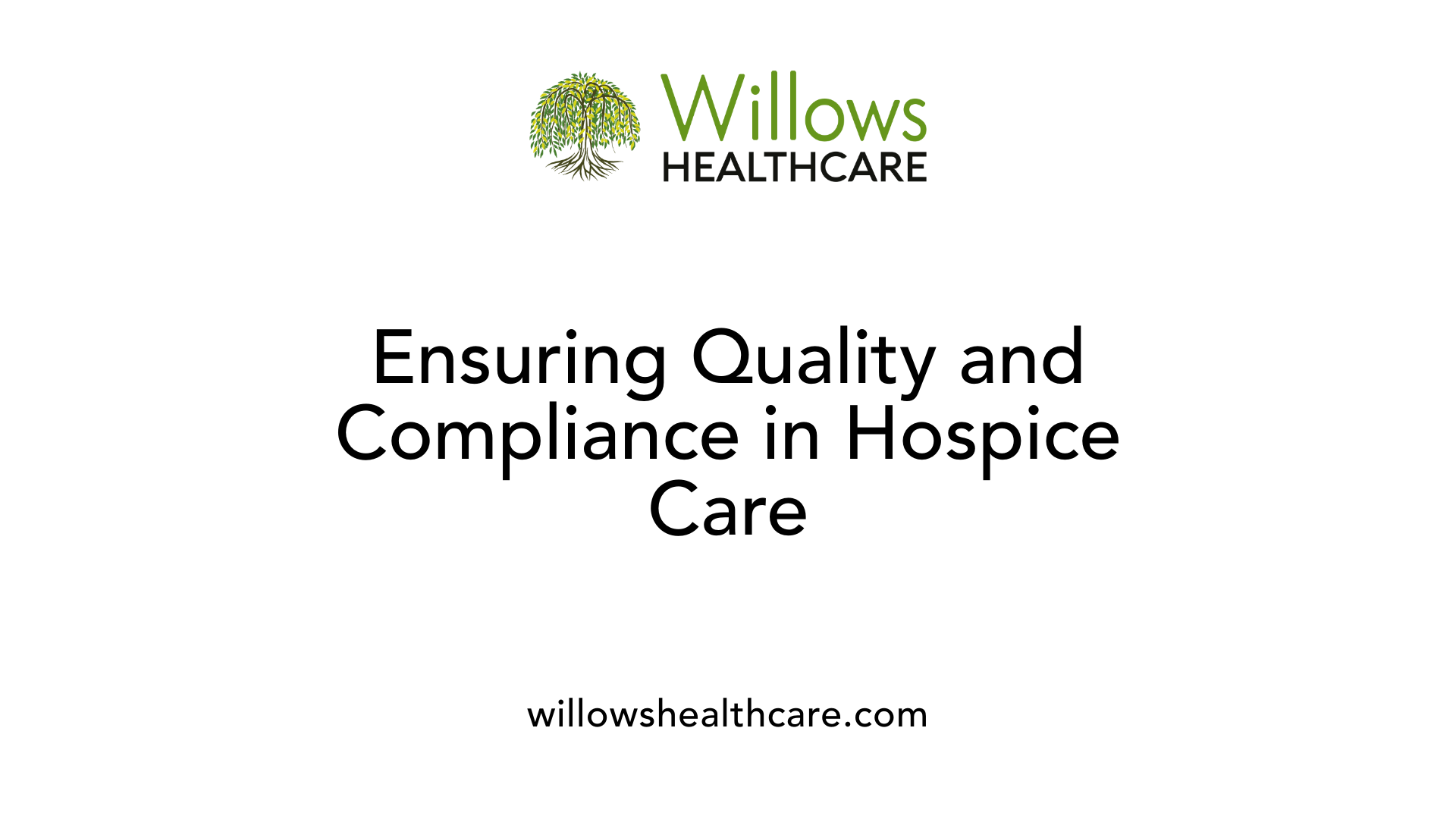 Ensuring Quality and Compliance in Hospice Care