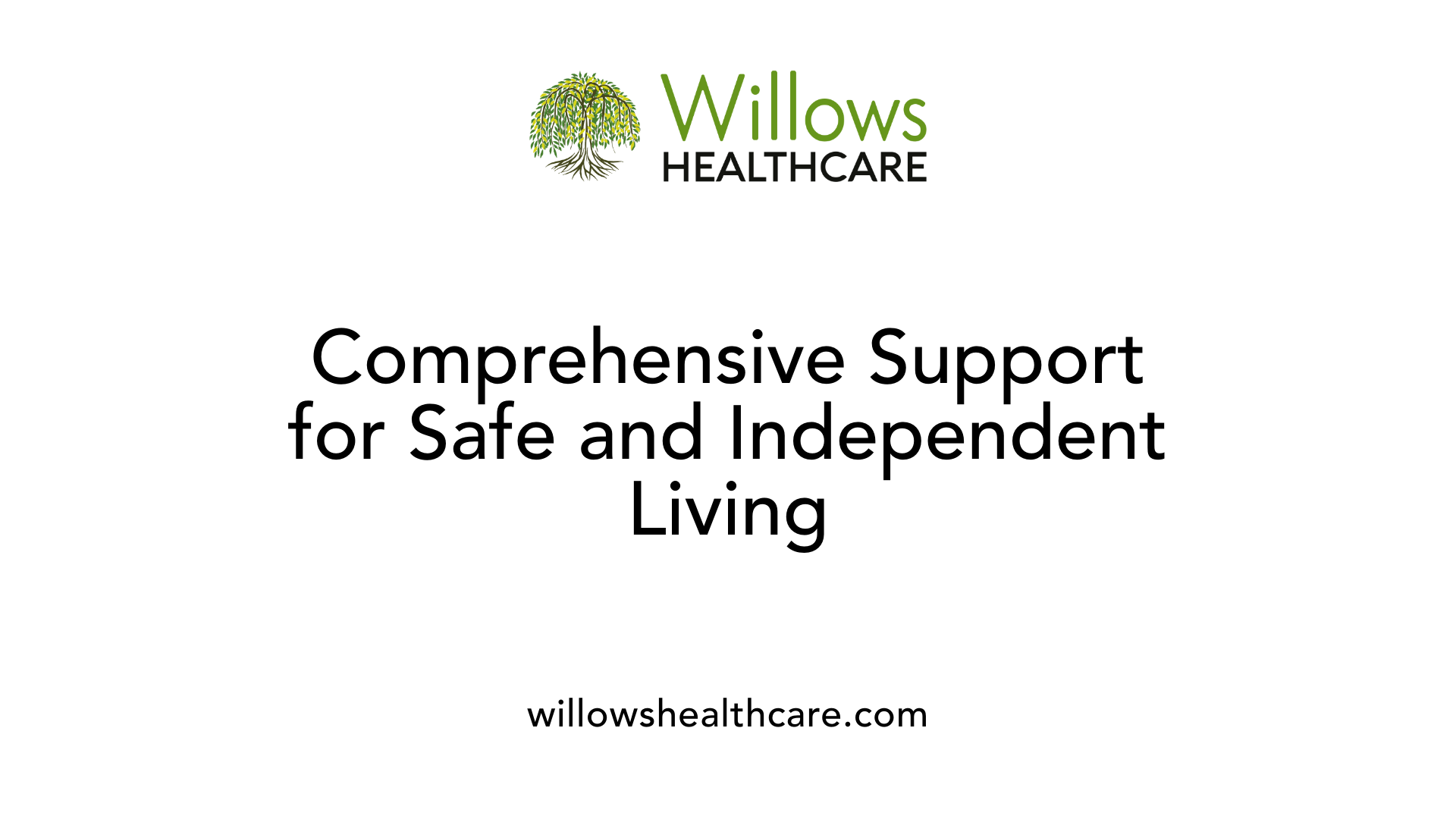 Comprehensive Support for Safe and Independent Living