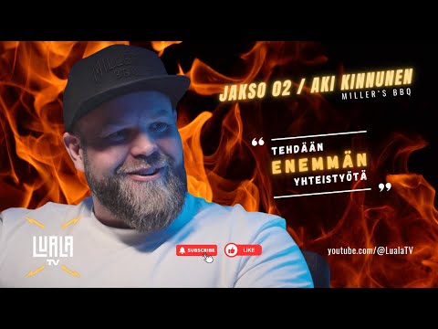 Katso video: LualaTV Jakso #2 / Aki Kinnunen, Miller's BBQ. Klikkaamalla avaat videon katselutilaan.