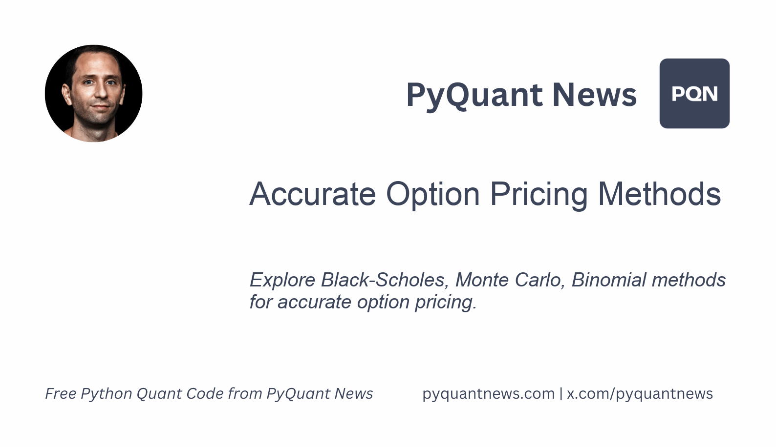 Accurate Option Pricing Methods