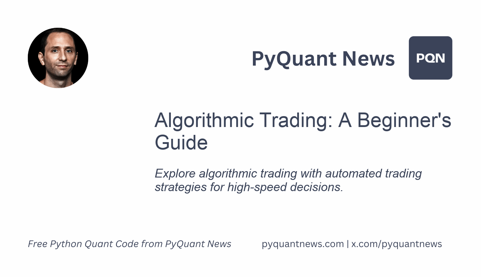 Algorithmic Trading: A Beginner's Guide
