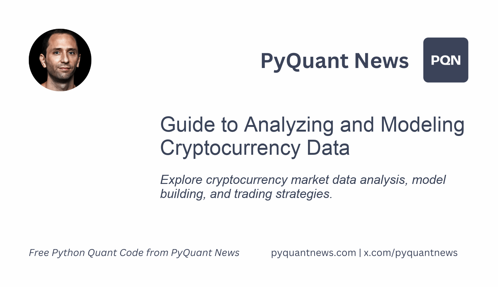 Guide to Analyzing and Modeling Cryptocurrency Data