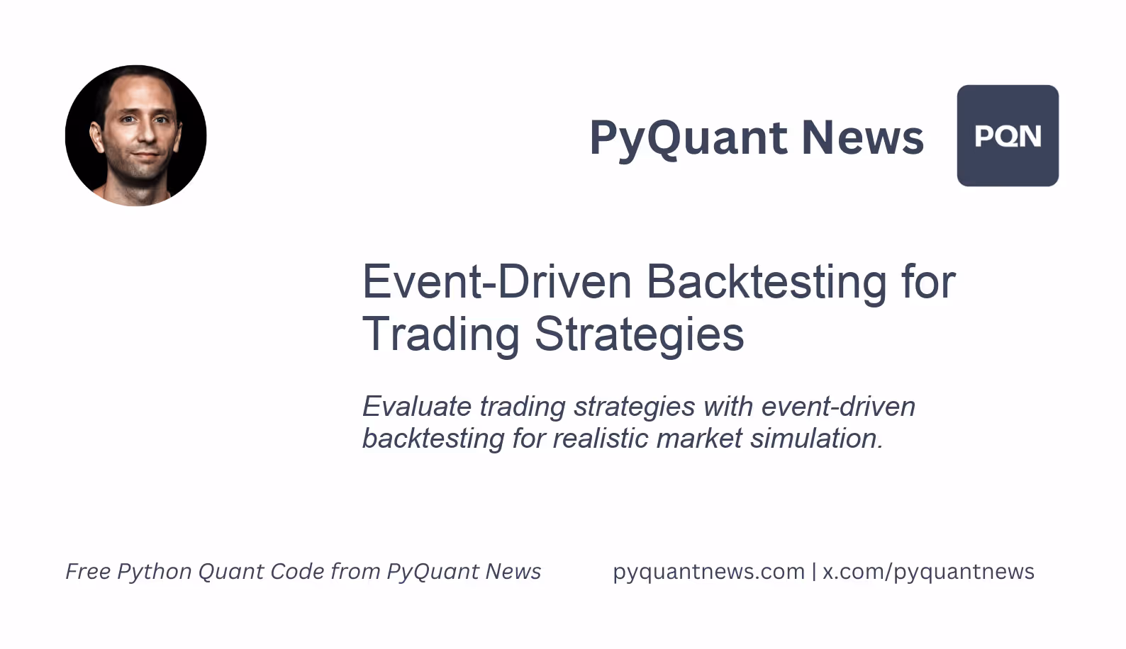 Event-Driven Backtesting for Trading Strategies