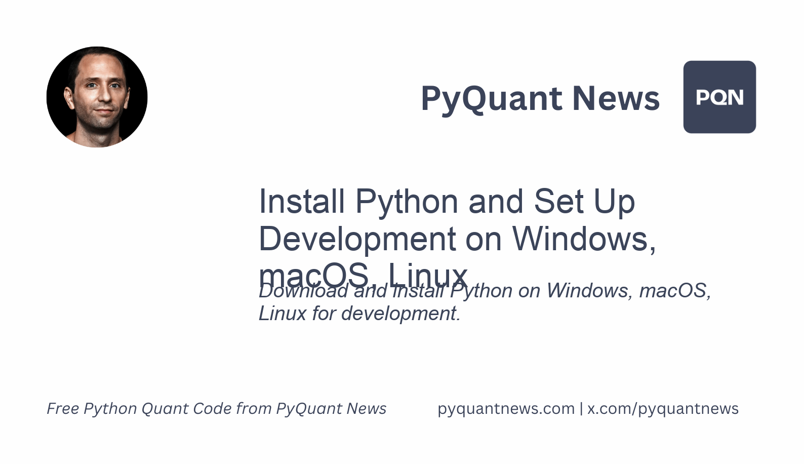 Install Python and Set Up Development on Windows, macOS, Linux