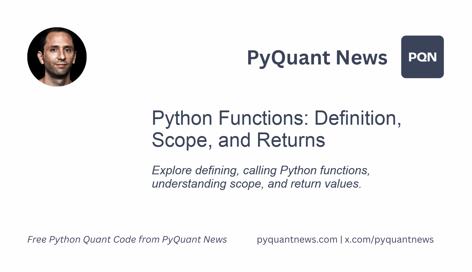 Python Functions: Definition, Scope, and Returns