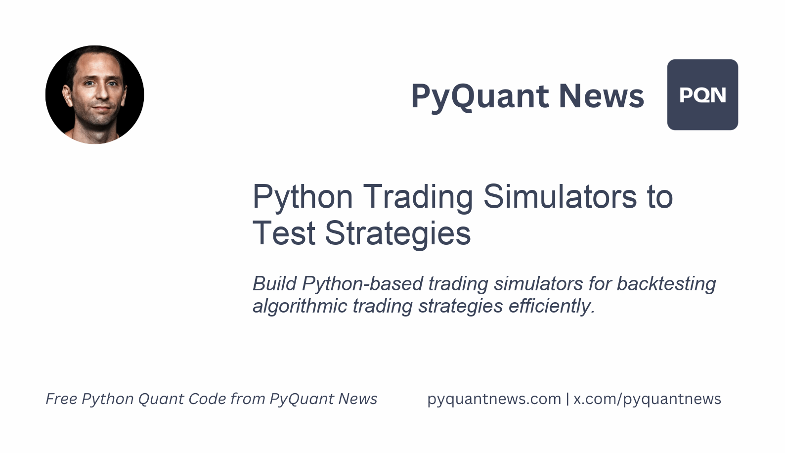 Python Trading Simulators to Test Strategies