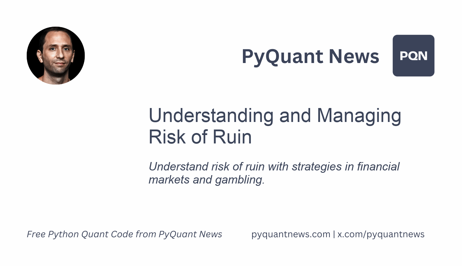Understanding and Managing Risk of Ruin
