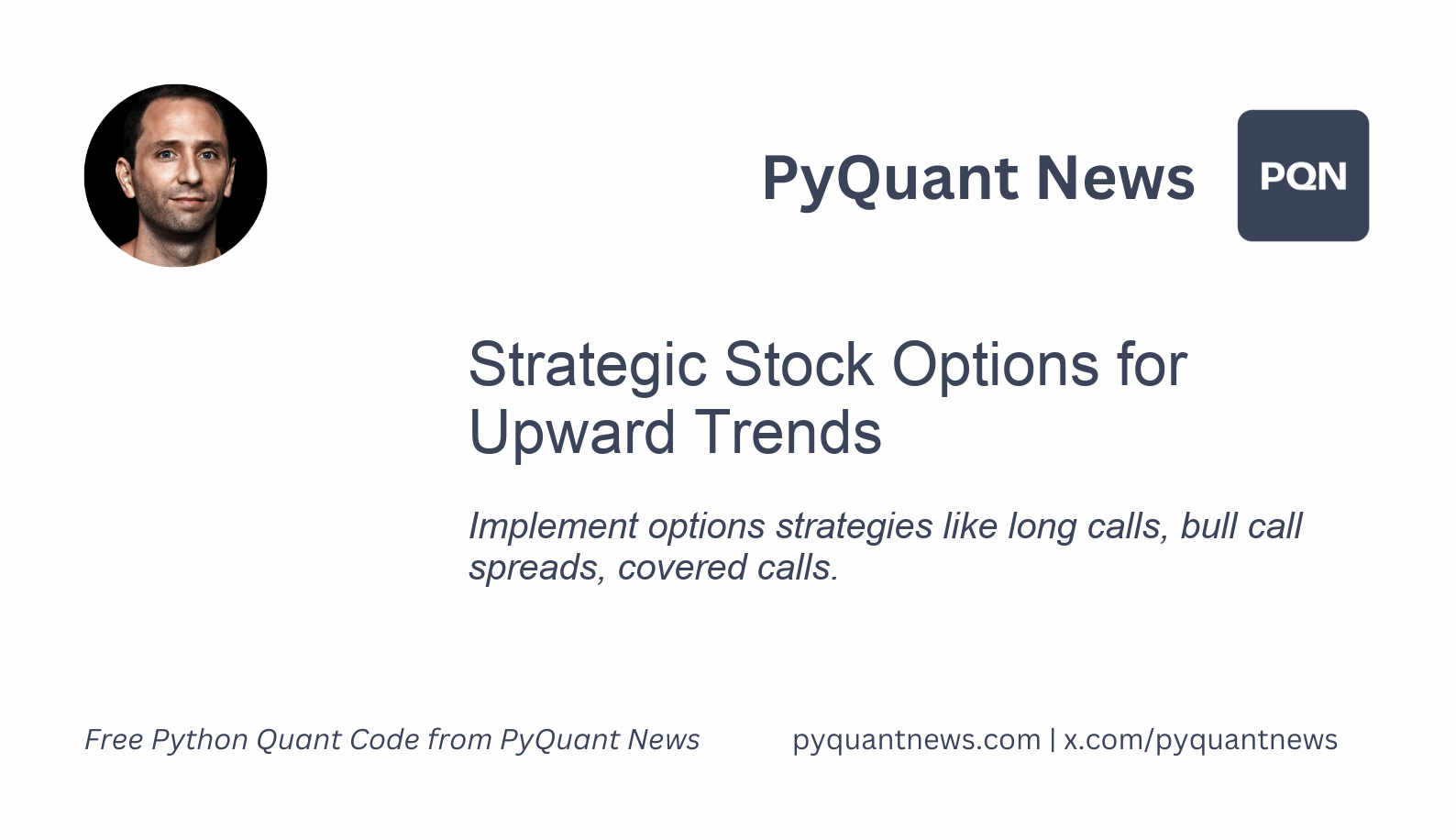 Strategic Stock Options for Upward Trends