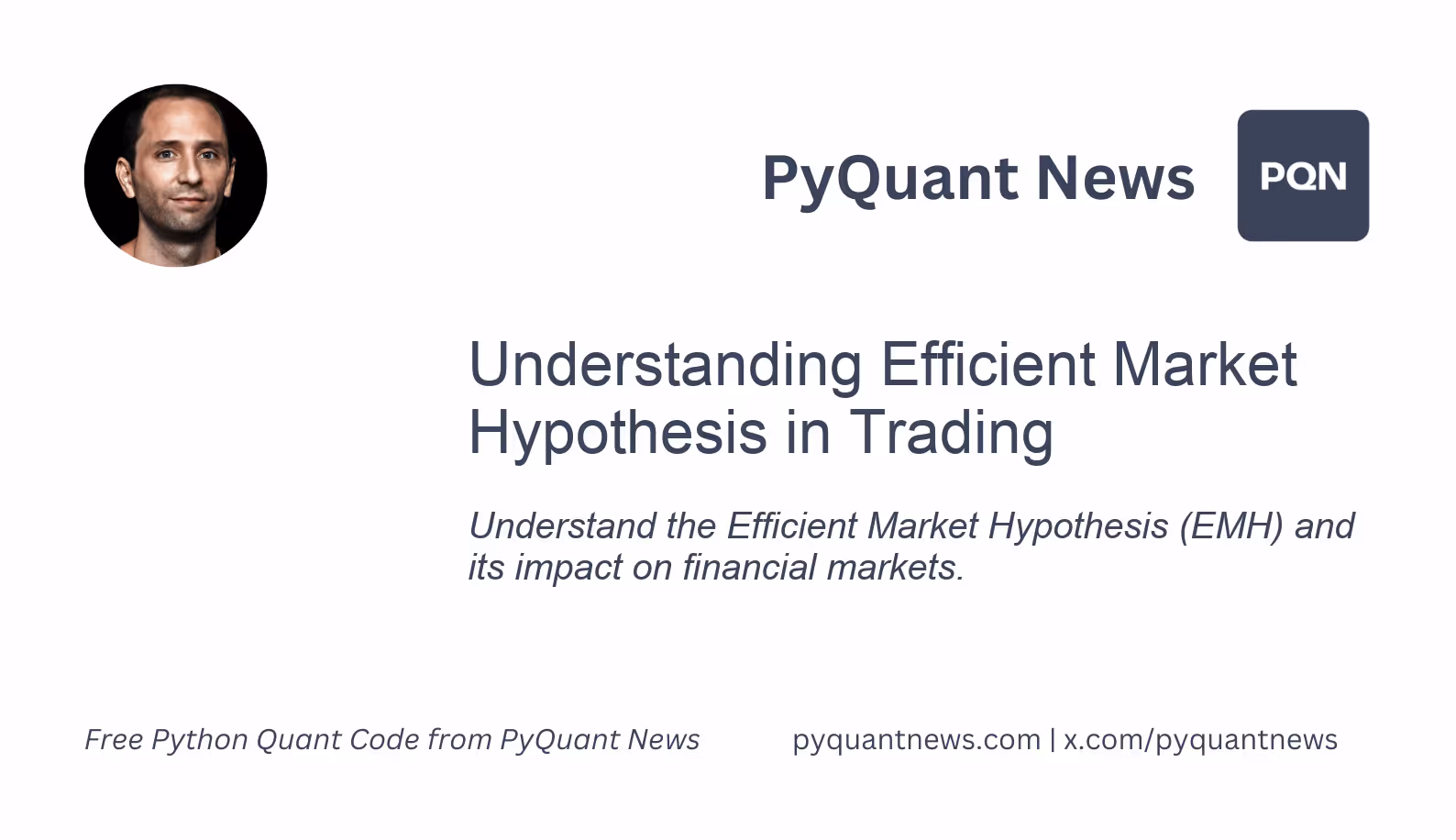 Understanding Efficient Market Hypothesis in Trading