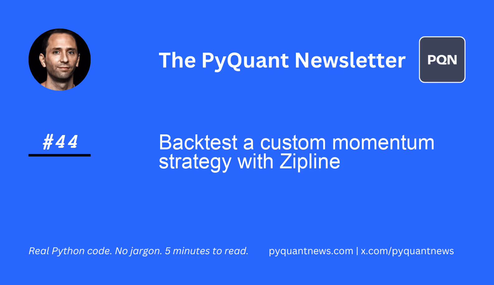 Backtest a custom momentum strategy with Zipline