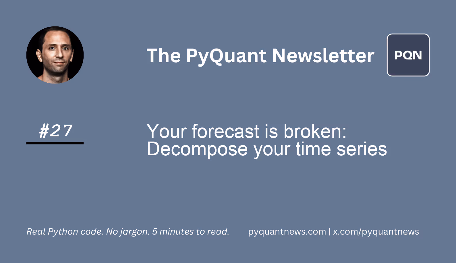 Your forecast is broken: Decompose your time series