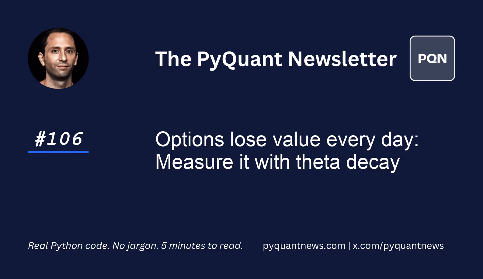 Options lose value every day: Measure it with Theta decay