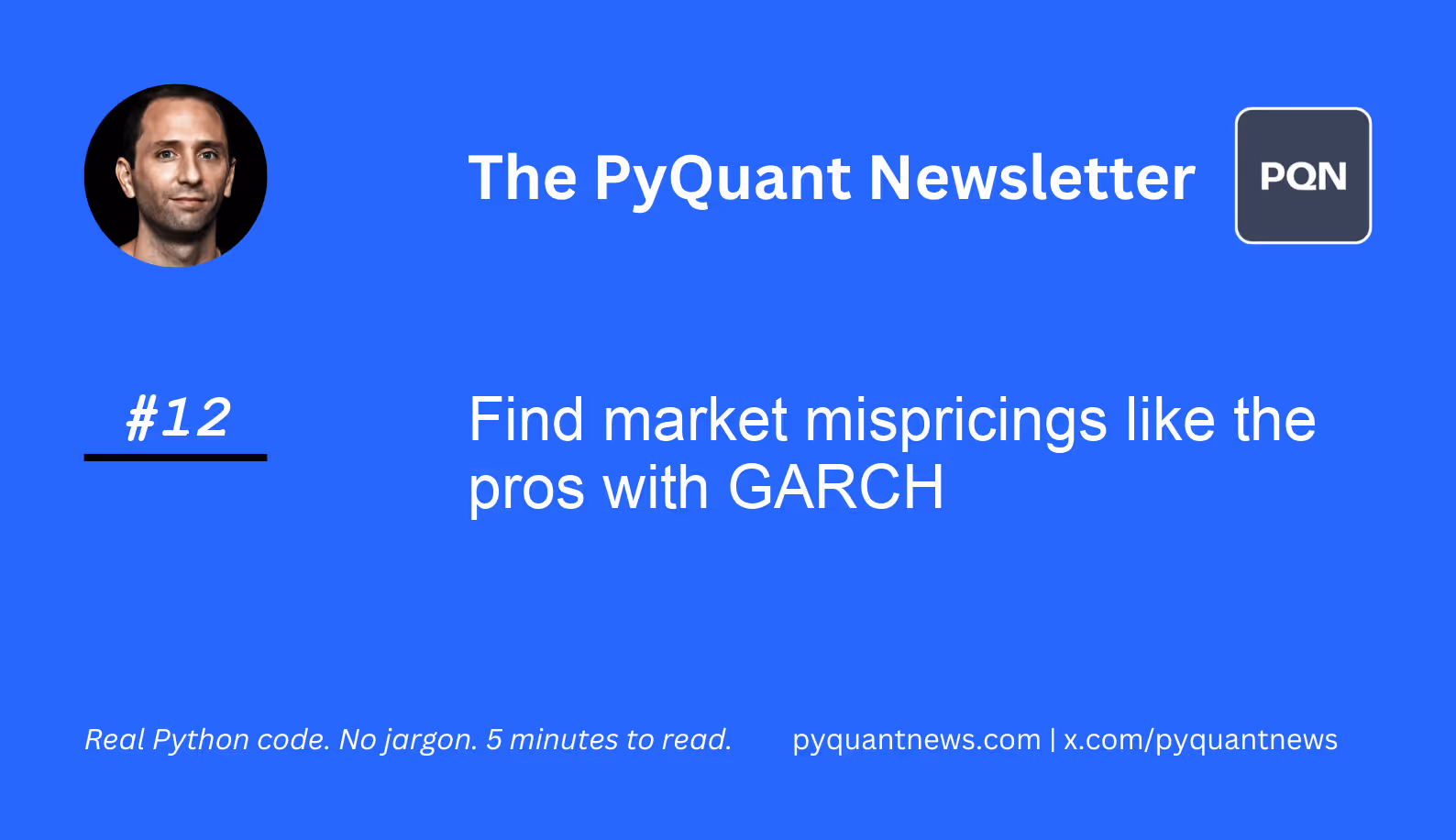 Find market mispricings like the pros with GARCH