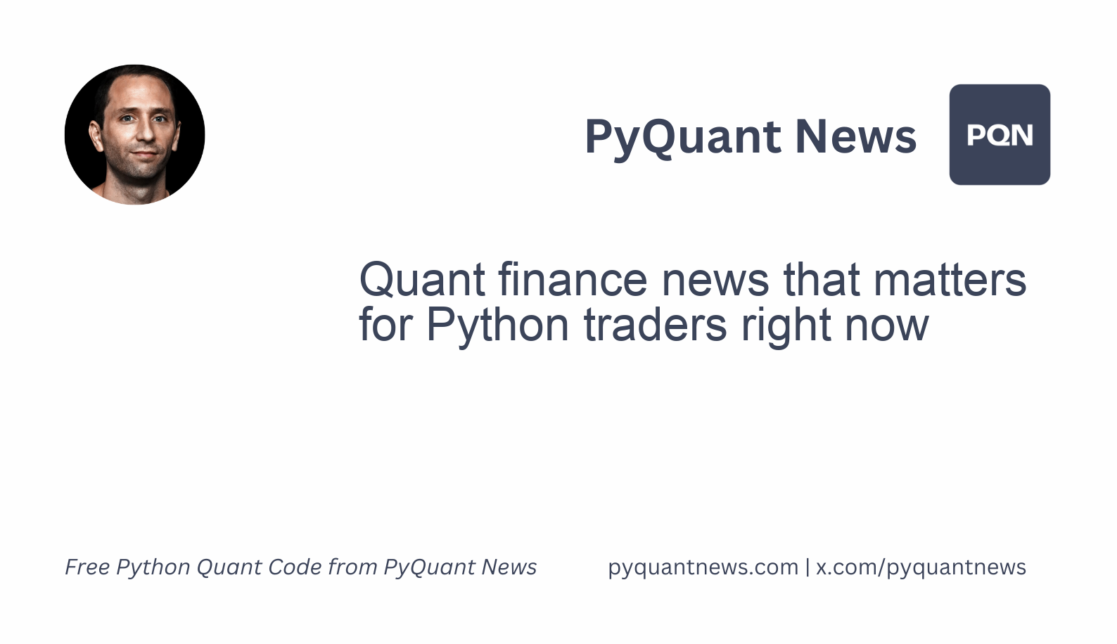 Quant finance news that matters for Python traders right now