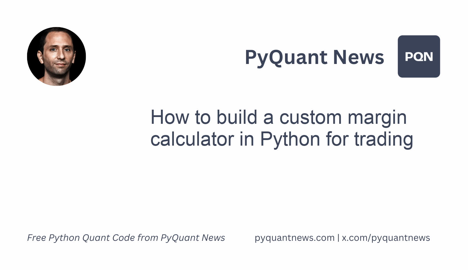 How to build a custom margin calculator in Python for trading