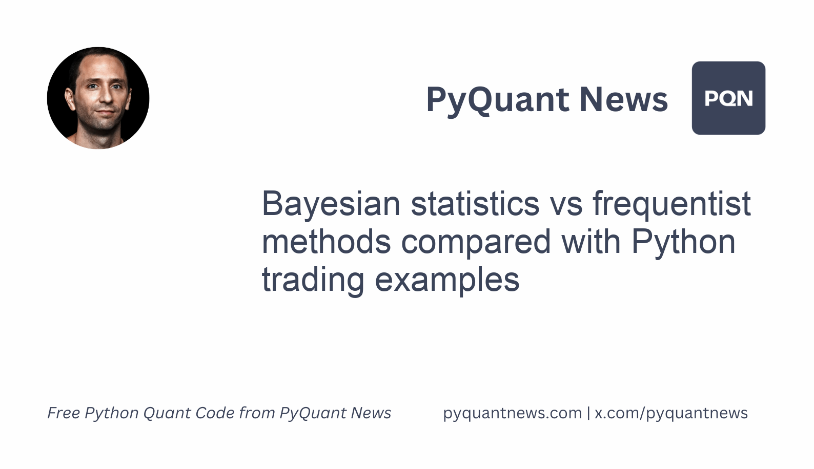 Bayesian statistics vs frequentist methods compared with Python trading examples