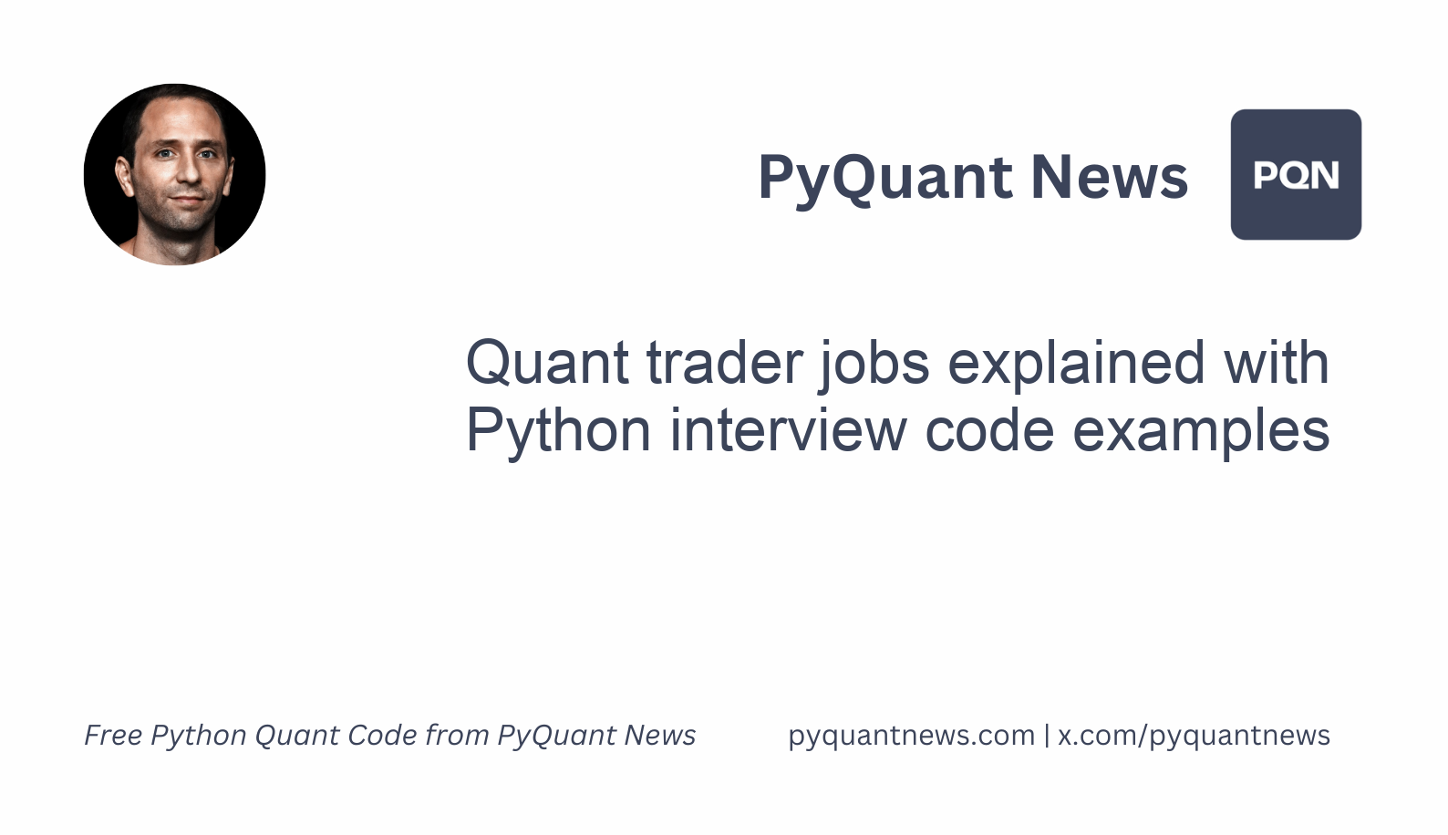 Quant trader jobs explained with Python interview code examples