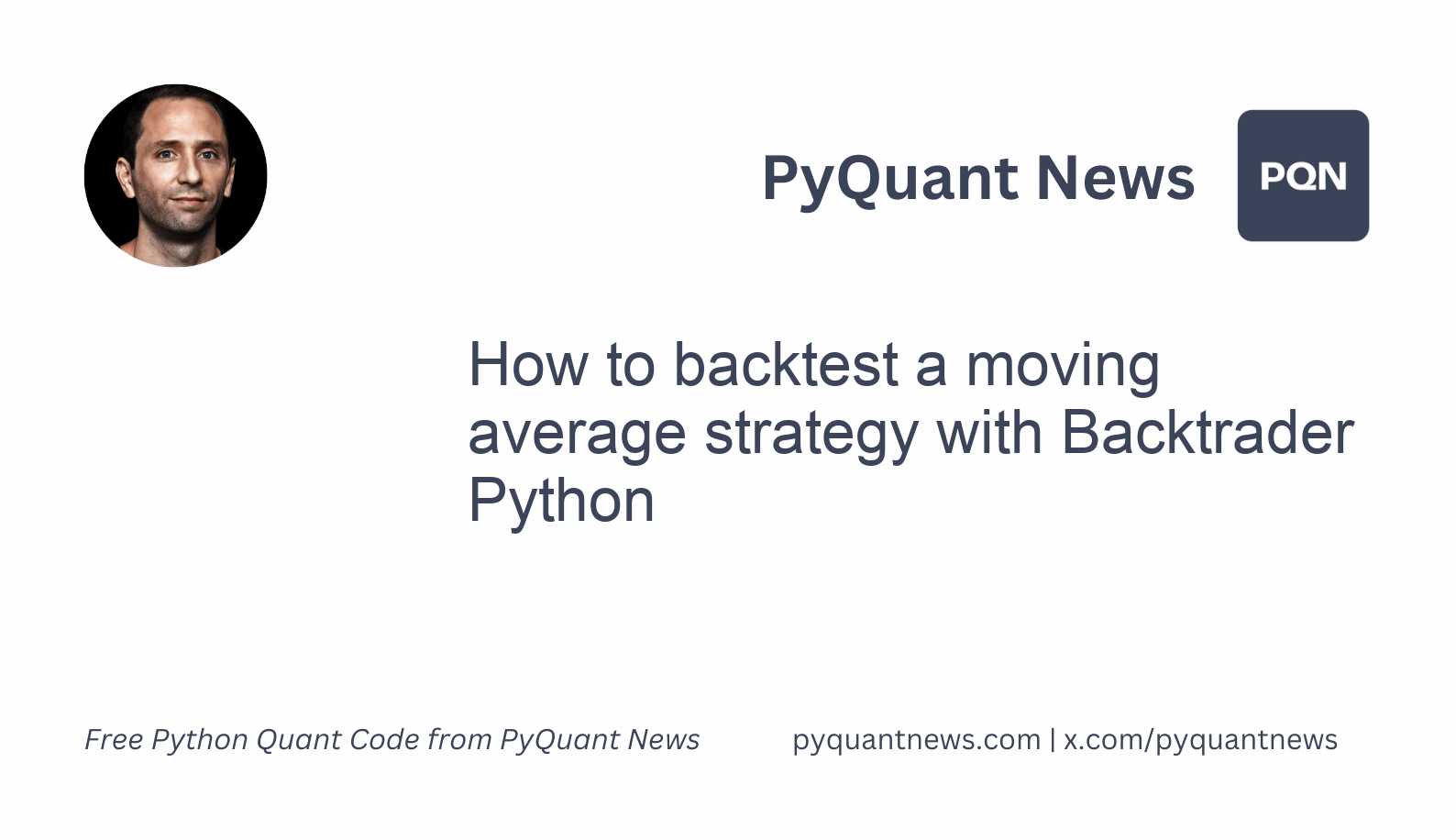 How to backtest a moving average strategy with Backtrader Python