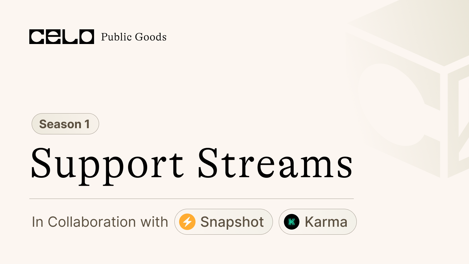 Support Streams (S1)