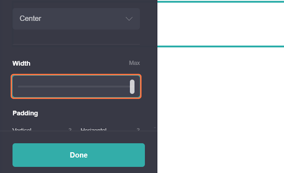 Image: Drag the width slider