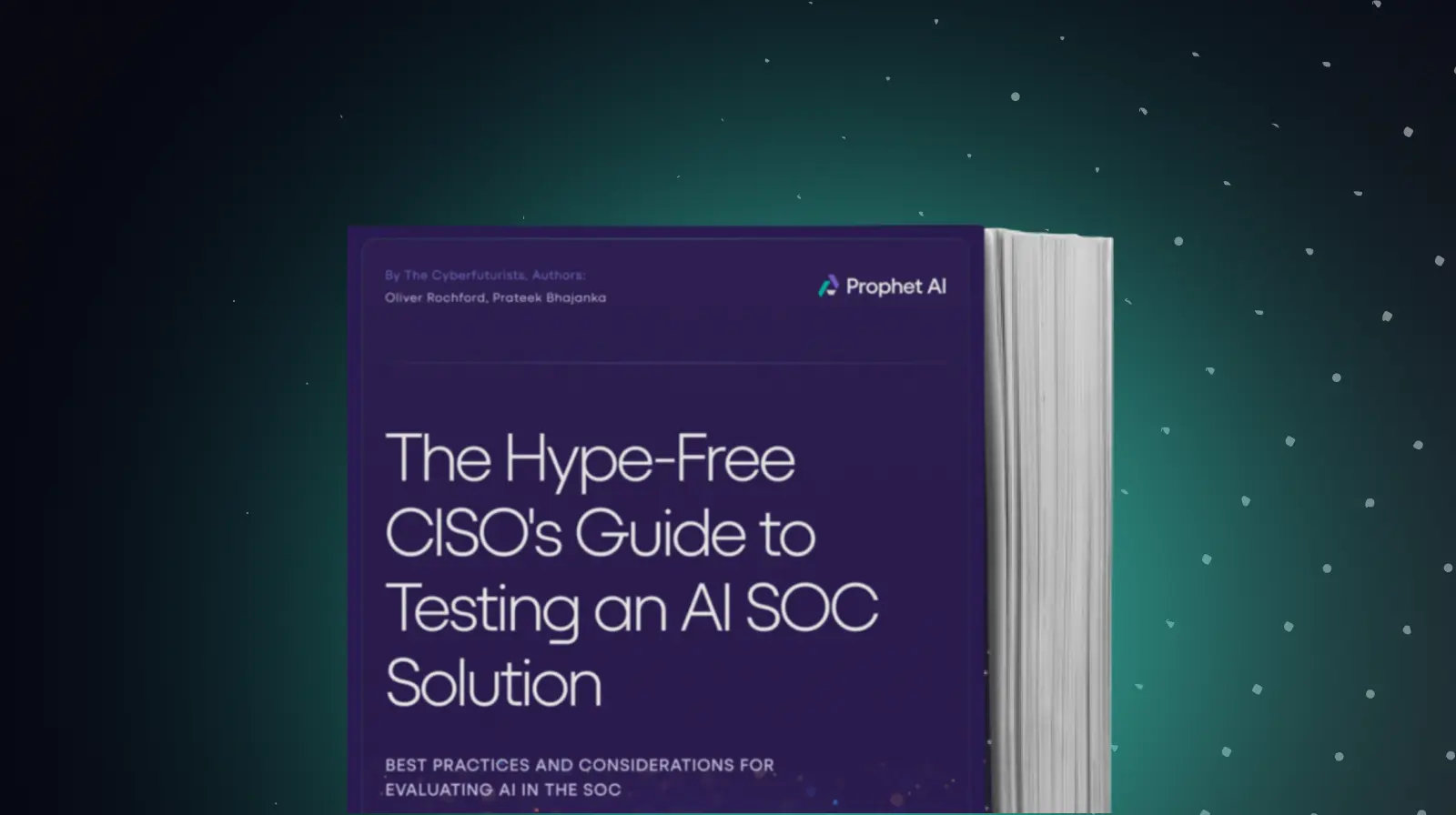 The Hype-Free CISO's Guide to Testing an AI SOC Solution