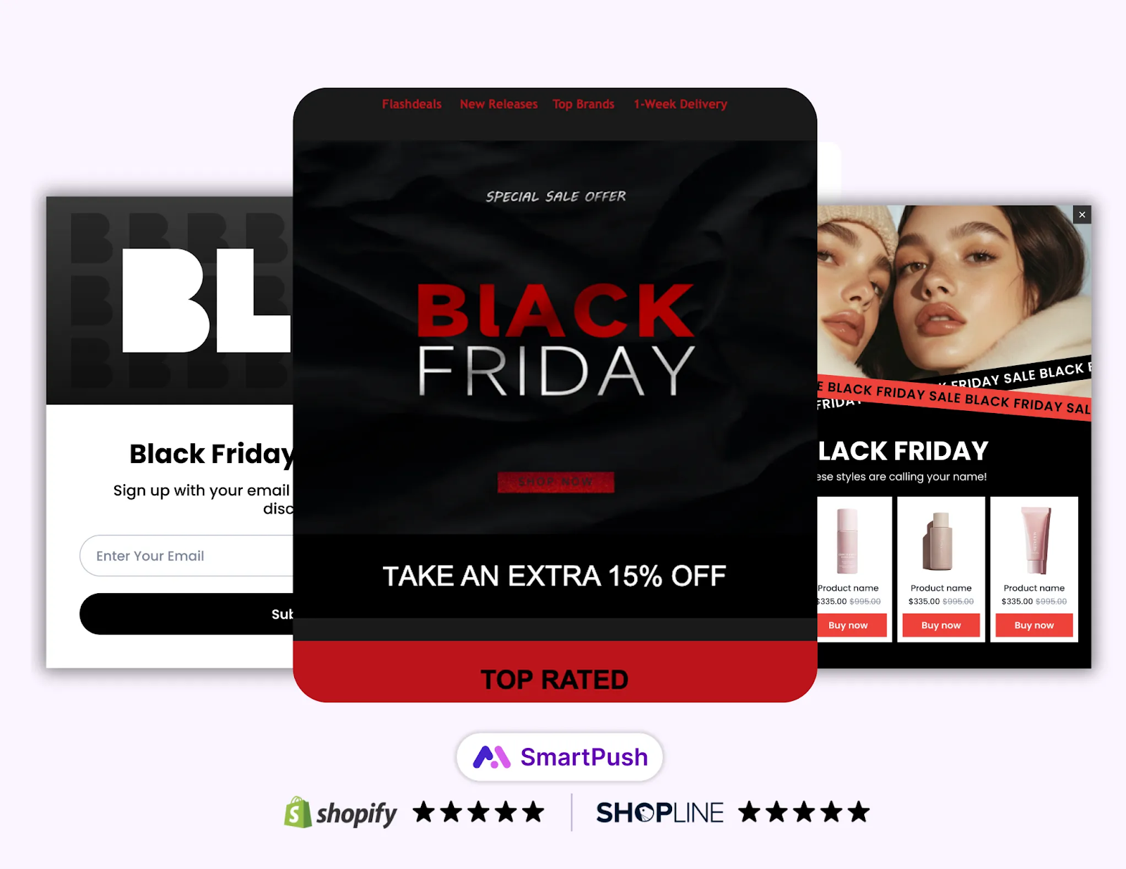 Three Black Friday popups (by SmartPush): left: email sign-up for discount; center: "TAKE AN EXTRA 15% OFF" offer; right: product showcase with "Buy now" buttons. Supported by Shopify & SHOPLINE.