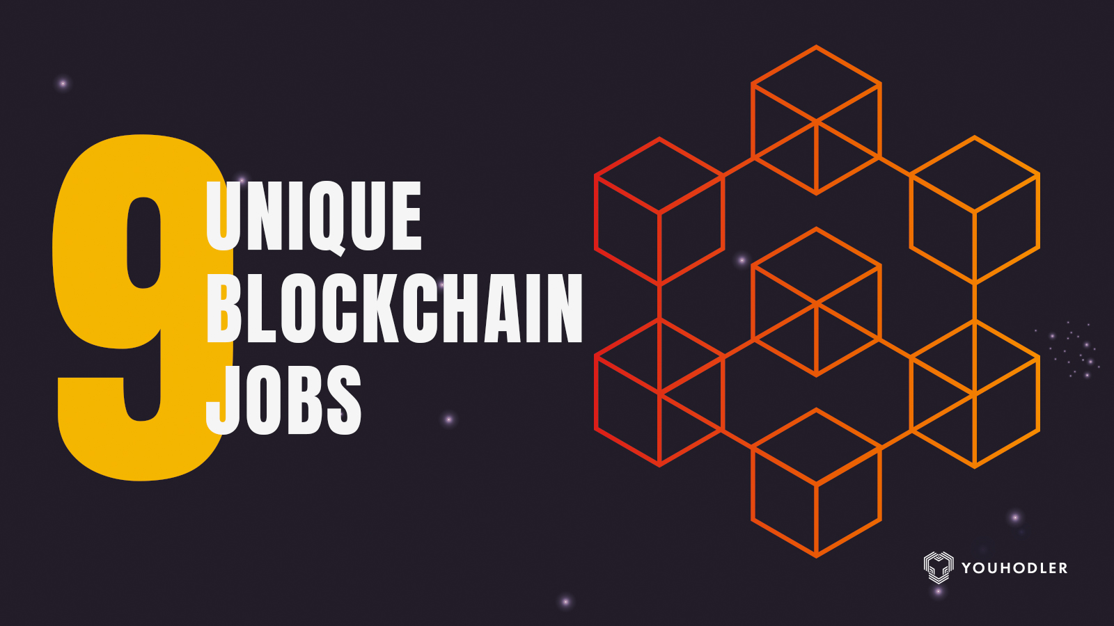 9 Unique Blockchain Jobs You Should Know About
