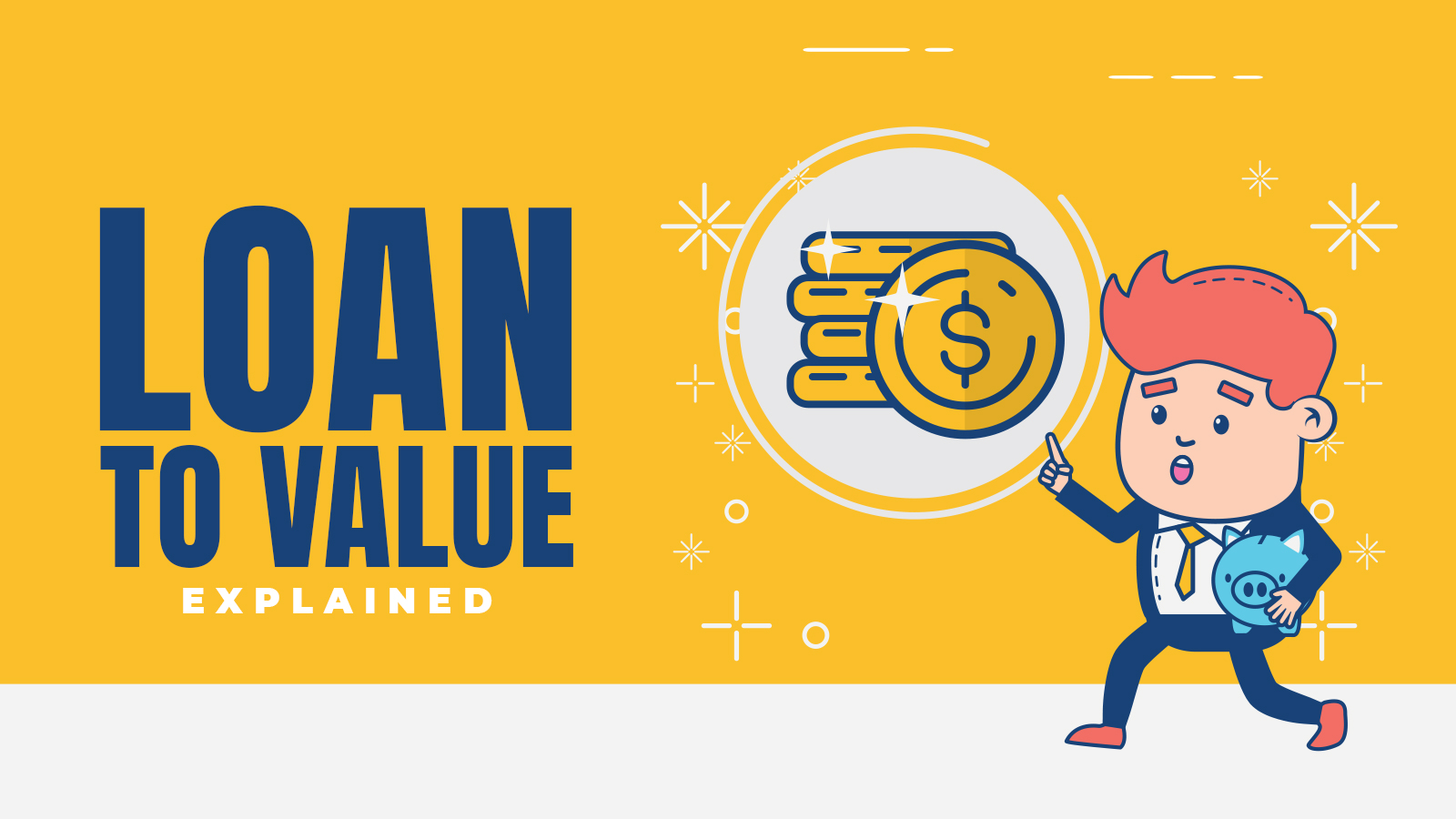 Loan to Value Ratio (LTV): What is it and Why it Matters