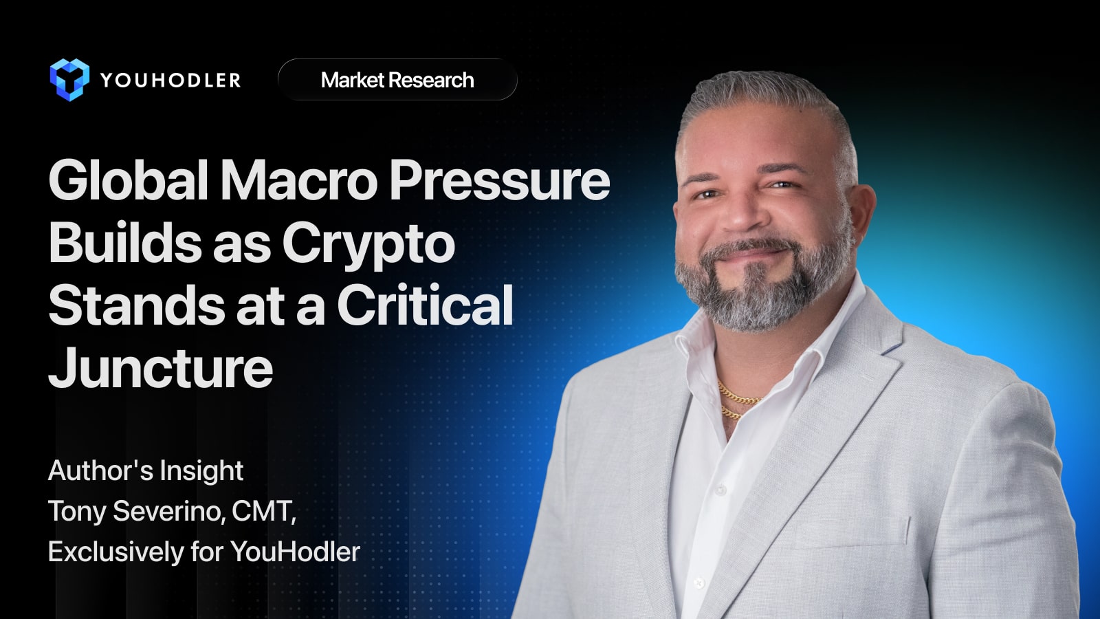 Analysis of Cryptocurrencies: Global Macro Pressure Builds as Crypto Stands at a Critical Juncture