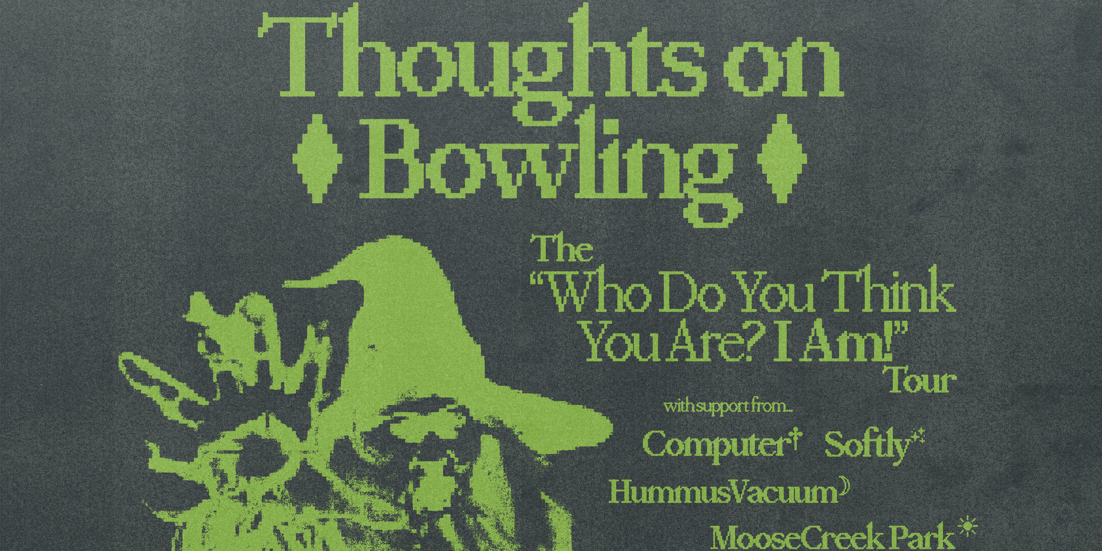 Thoughts On Bowling w/ Softly x HummusVacuum x MooseCreek Park x Boy Clothes
