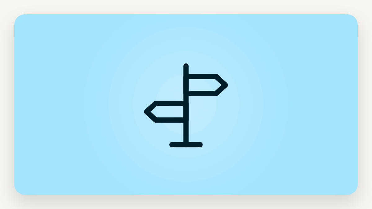 Light blue card with a signpost pointing two ways, representing a decision