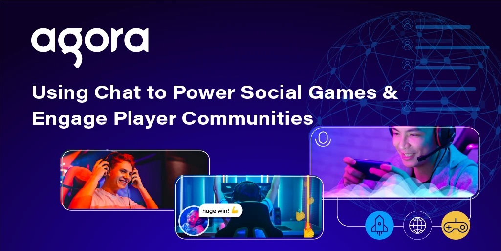 Using Chat to Power Social Games & Engage Player Communities featured