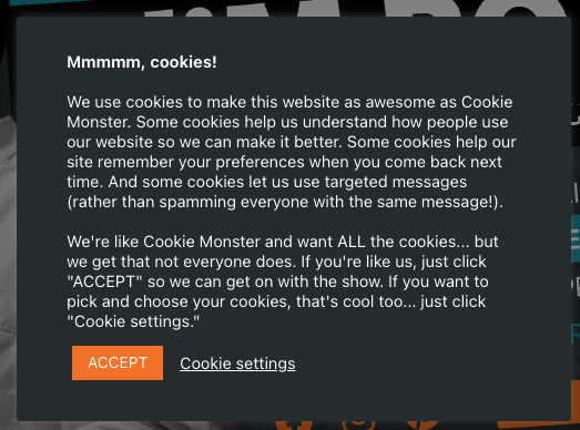 Screenshot of cookies plug in stating "Mmmm, cookies!" with reference to Cookie Monster - Privacy Policy section