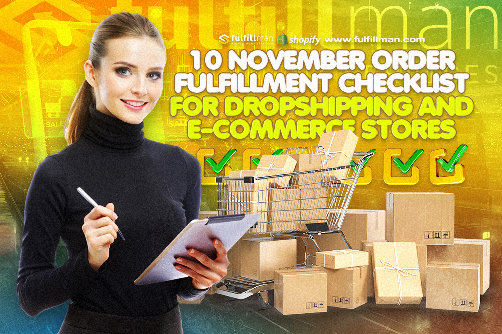 10 November Order Fulfillment Checklist for Dropshipping and E-commerce Stores