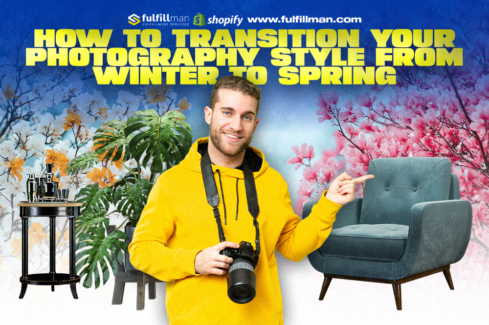 How To Transition Your Product Photography Style From Winter to Spring