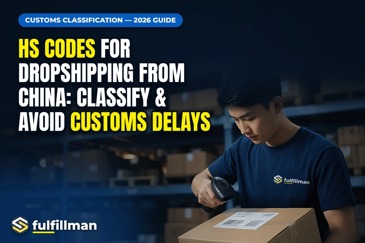 Fulfillman team member scanning a parcel label, with the title HS Codes for Dropshipping From China: Classify & Avoid Customs Delays