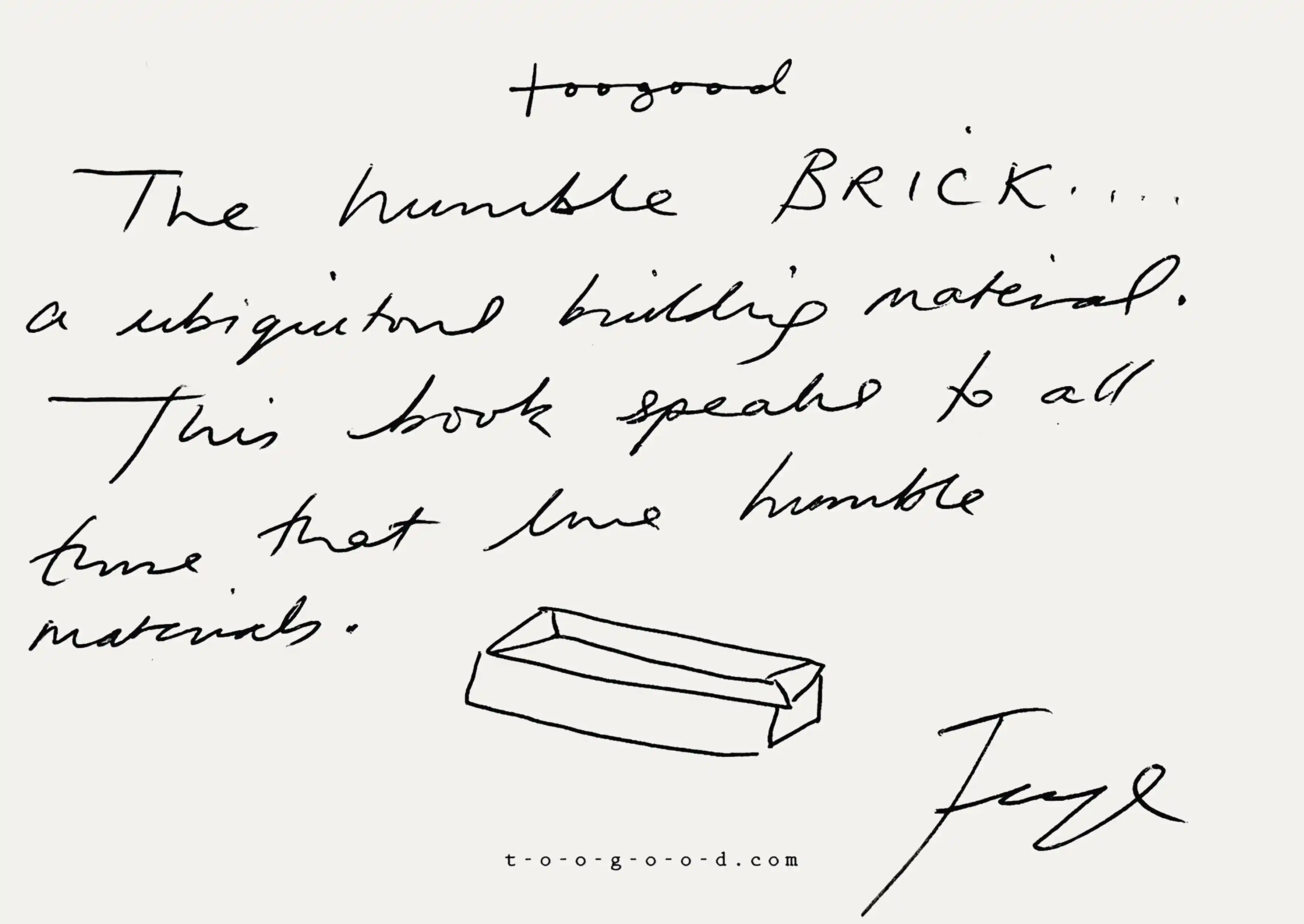 Faye Toogood, handgeschriebene Notiz zu "Brick – A World History" 