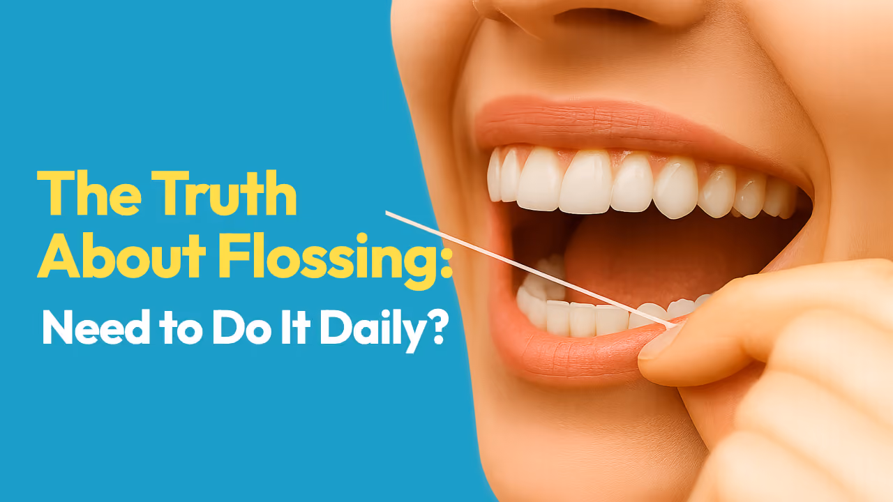 The Truth About Flossing: Do You Really Need to Do It Daily?