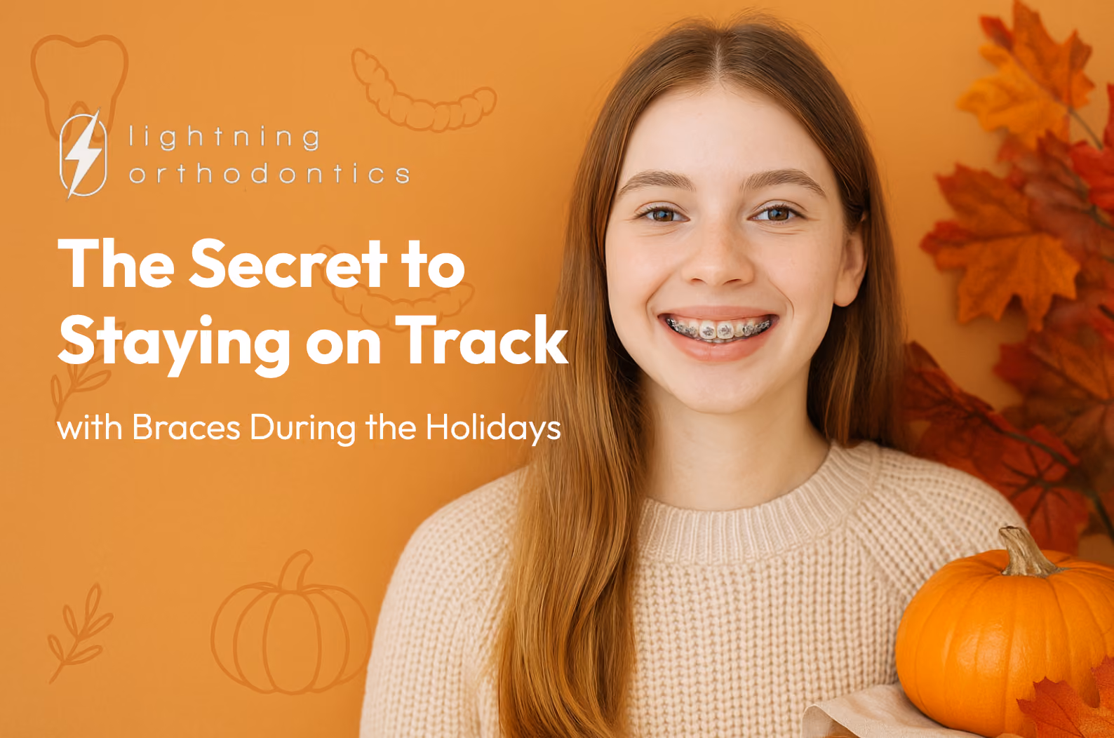 The Secret to Staying on Track with Braces During the Holidays!