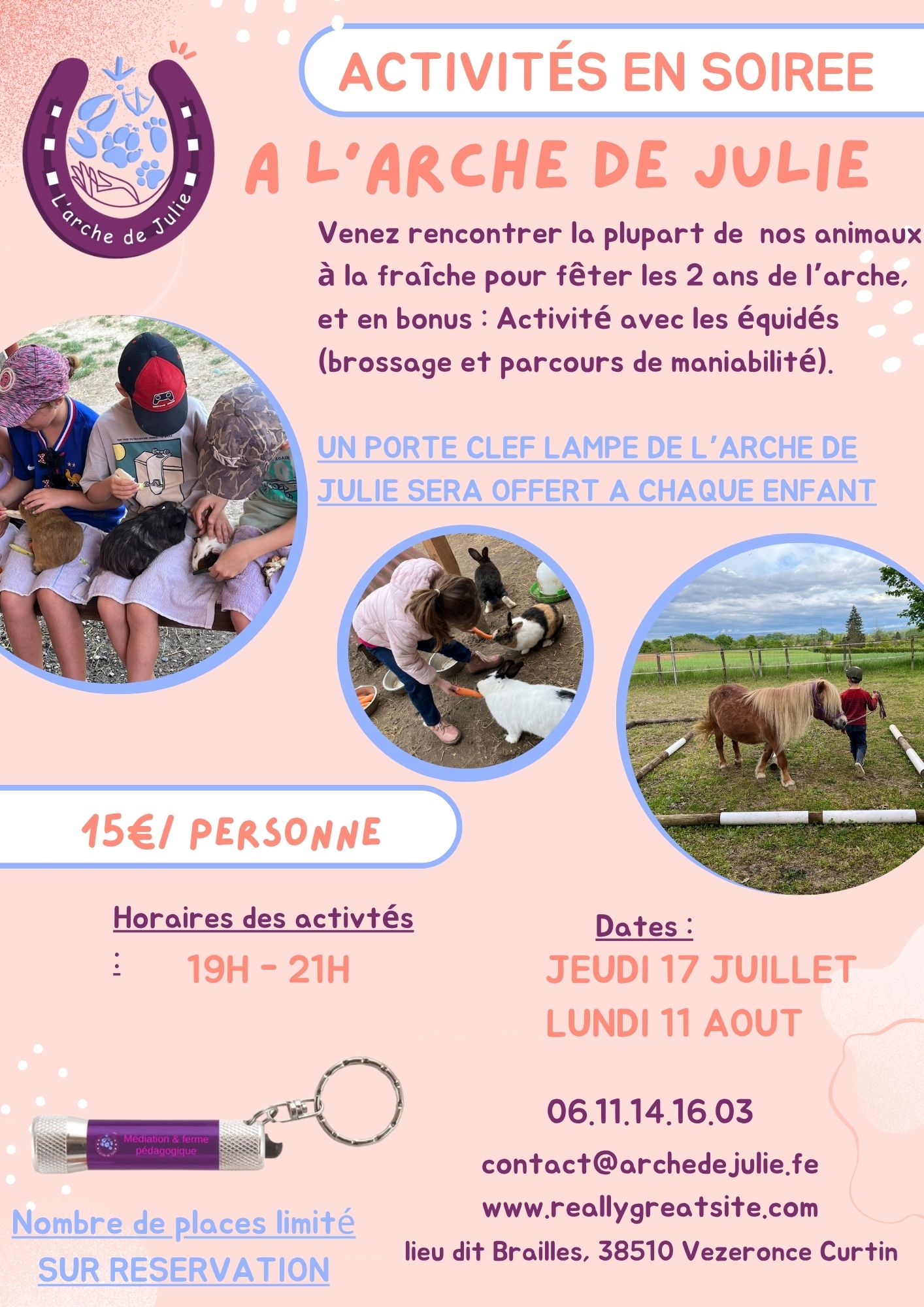 Activités en soirée de l'arche de Julie pour cet été