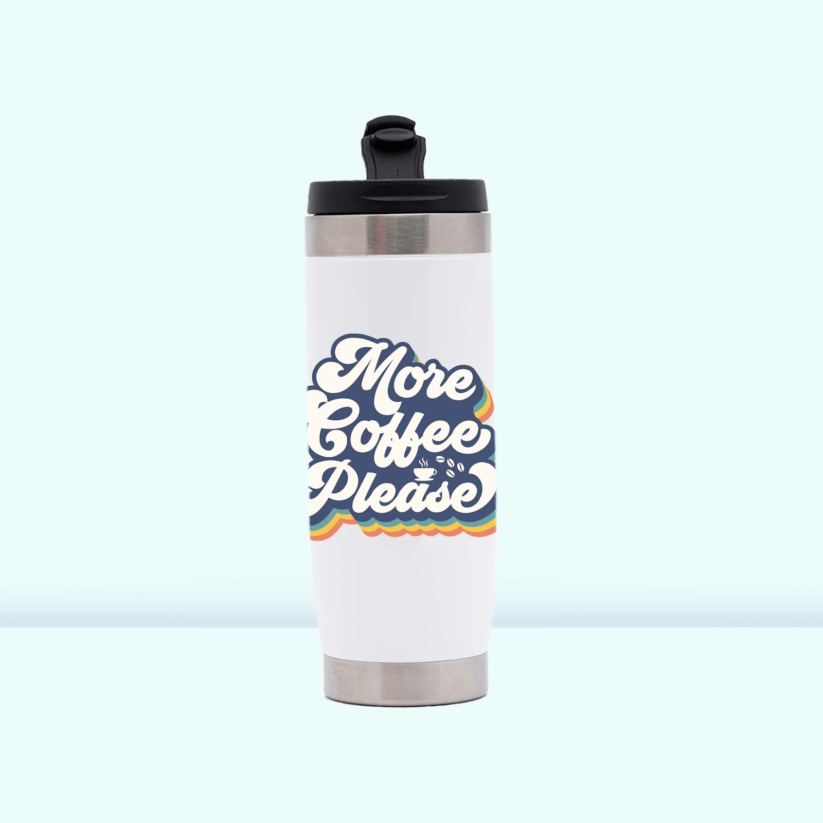 White stainless steel tumbler with retro-style “More Coffee Please” design, featuring rainbow accents — ideal for coffee lovers and commuters.