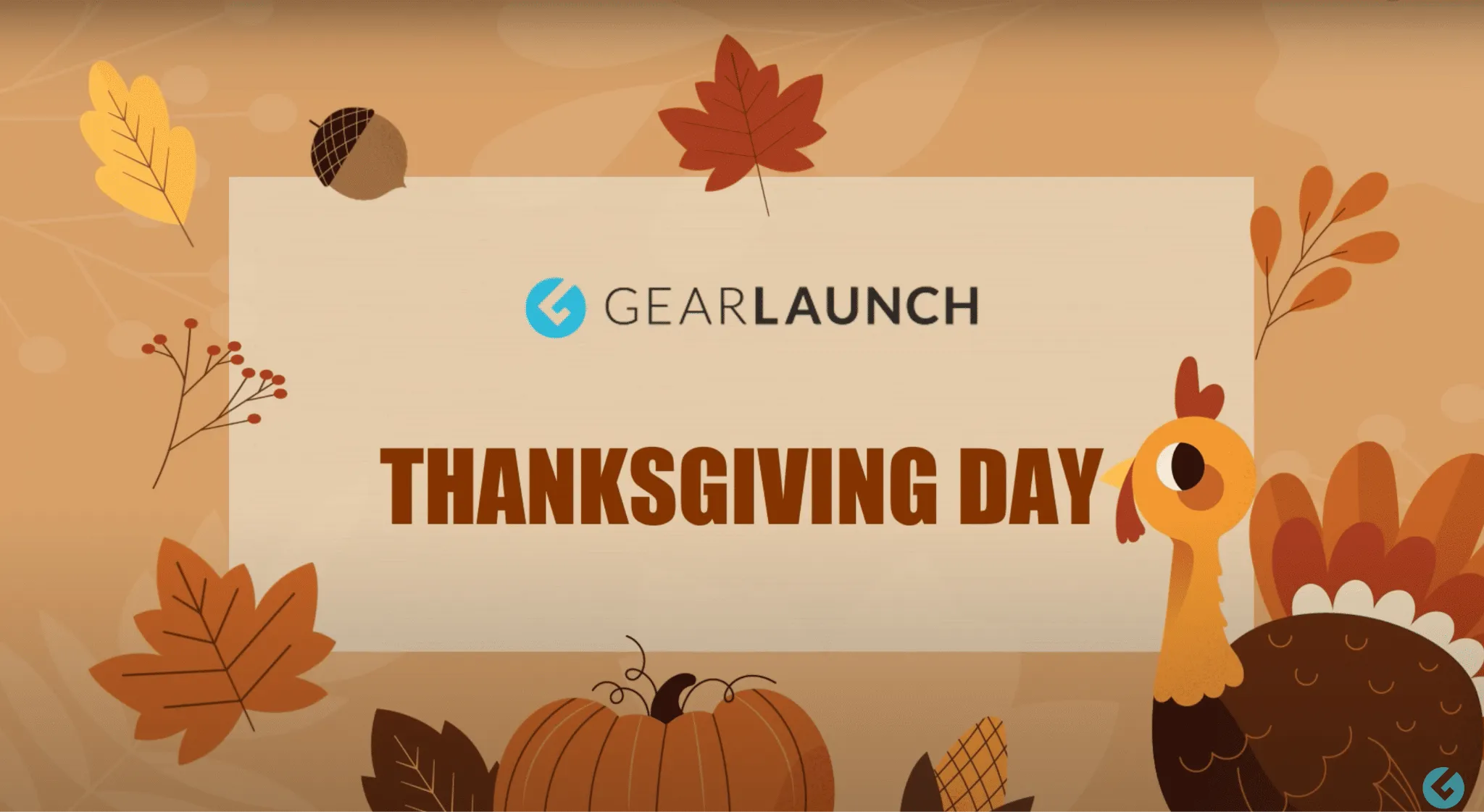GearLaunch Thanksgiving Day cover with turkey, pumpkin, and autumn leaves design.