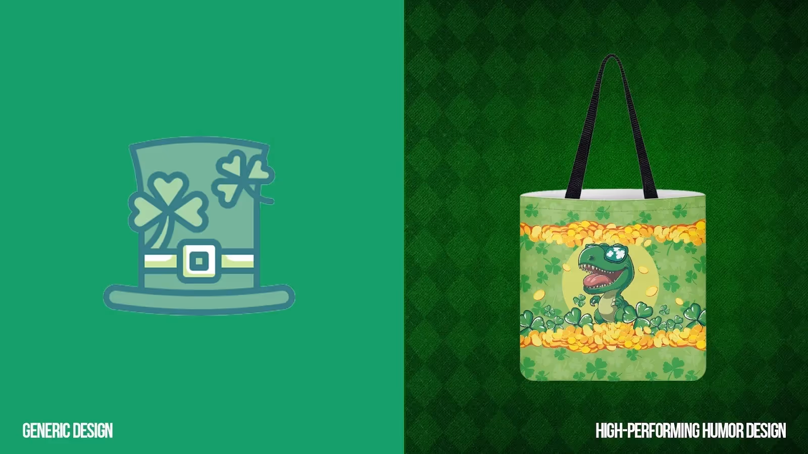 Comparison image showing how bold green humorous designs outperform generic St. Patrick’s Day graphics in engagement.
