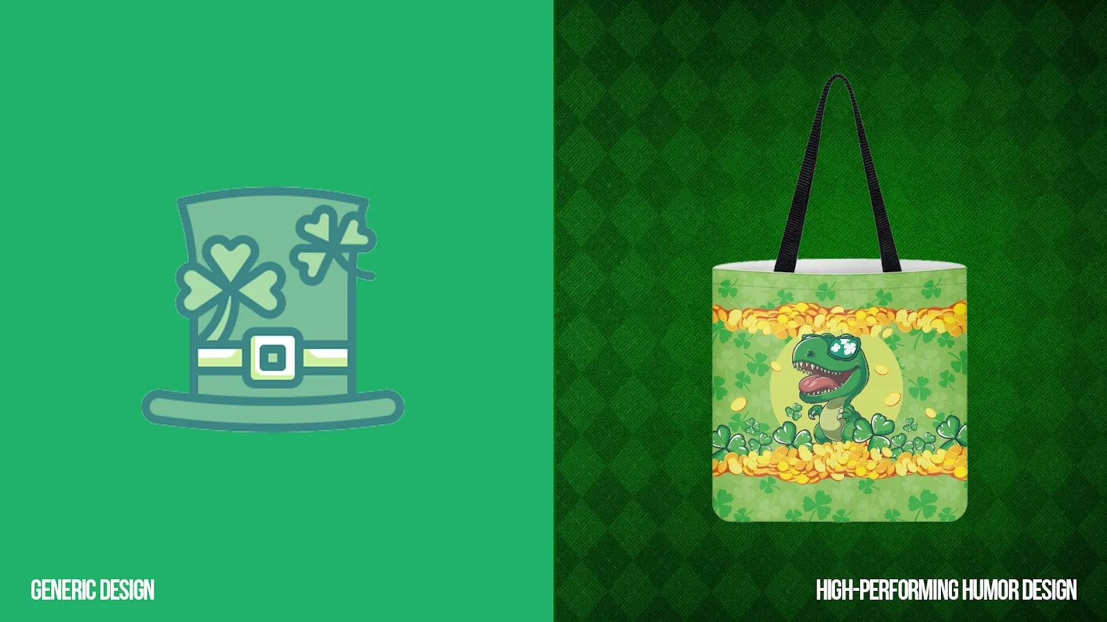 Comparison image showing how bold green humorous designs outperform generic St. Patrick’s Day graphics in engagement.