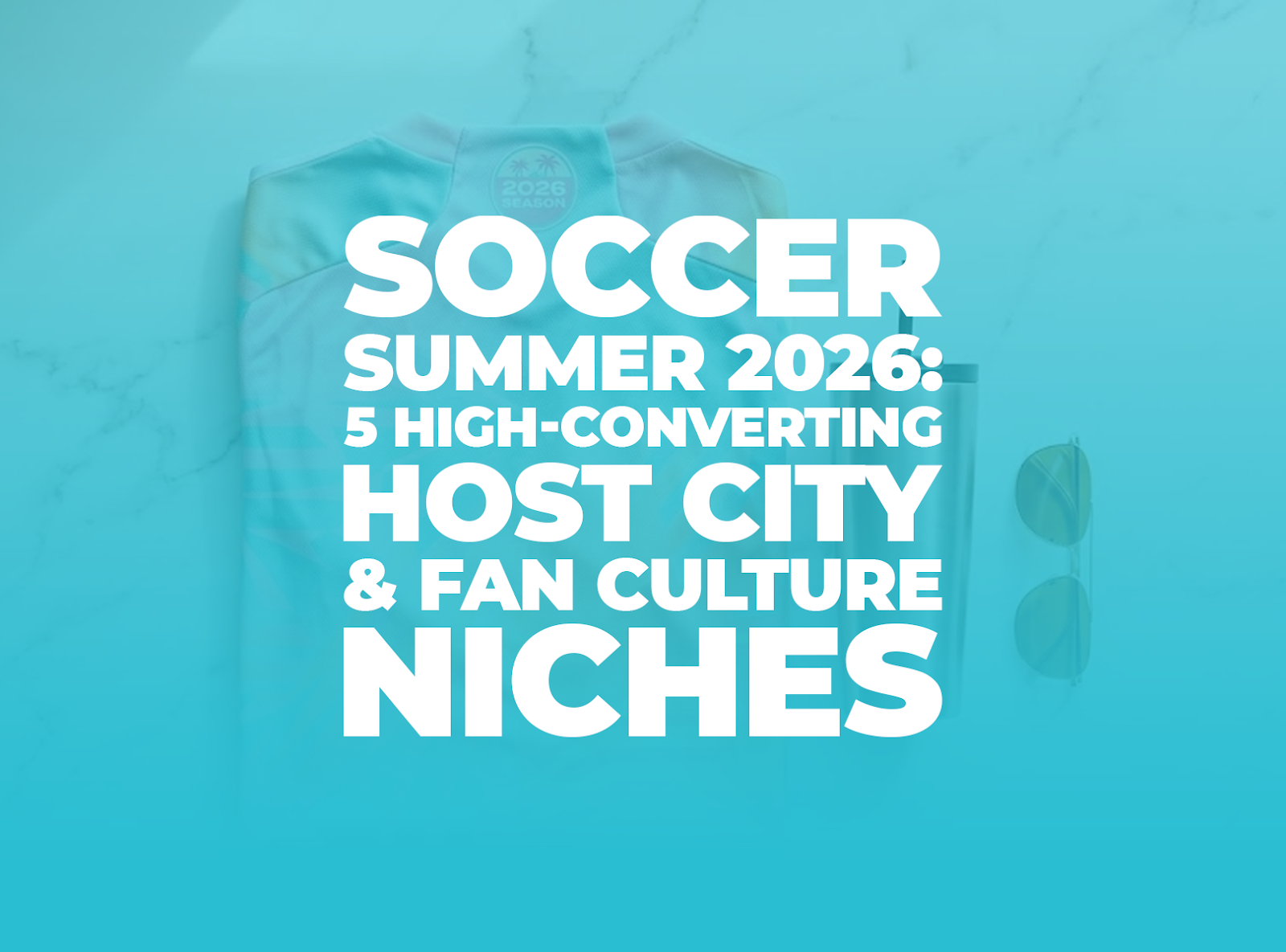 Premium print-on-demand soccer fan apparel and accessories in a Miami-inspired color palette for Summer 2026.