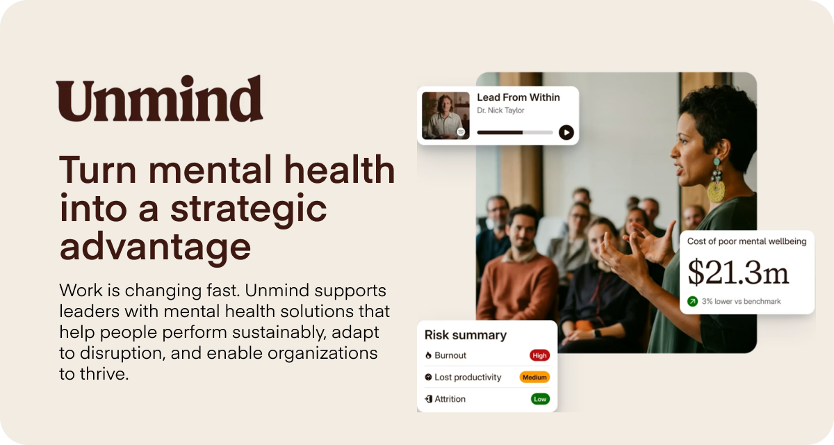 unmind is a UK based wellness provider that support employee mental health through programs, tracking, and more