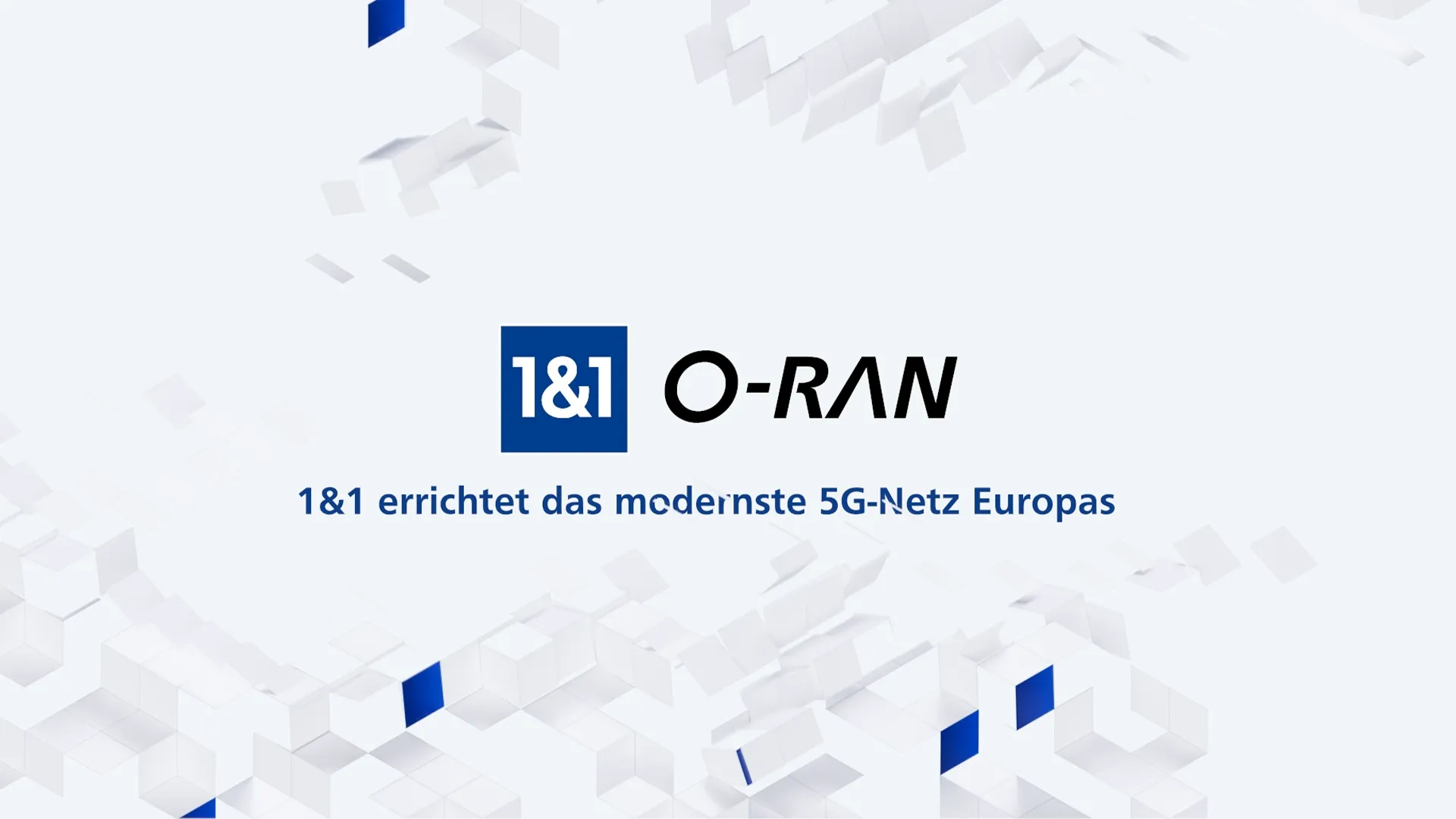 1&1 O-RAN Logo mit Text „1&1 errichtet das modernste 5G-Netz Europas“ auf abstraktem weißen Hintergrund.
